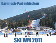 Ski WM 2011 in Garmisch-Partenkirchen - 14 Tage lang am Nabel der Ski Welt (©Foto: MartiN Schmitz)